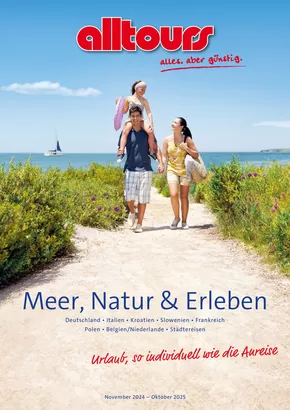 alltours Reisecenter Katalog in Syke | Meer, Natur & Erleben 2024/25 | 2024-11-26T00:00:00.000Z - 2025-10-31T00:00:00.000Z