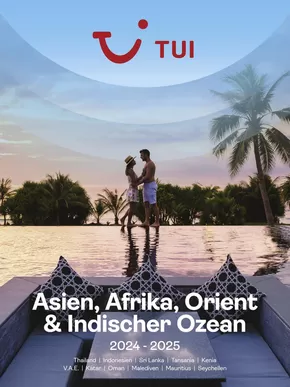 TUI Katalog in Geiselhöring | Asien, Afrika, Indischer Ozean 2024/25 | 2025-02-10T00:00:00.000Z - 2026-02-10T00:00:00.000Z