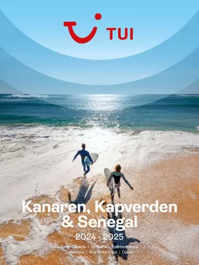 TUI Katalog in Schkopau | Kanaren, Kapverden, Senegal 2024/25 | 2025-02-10T00:00:00.000Z - 2026-02-10T00:00:00.000Z