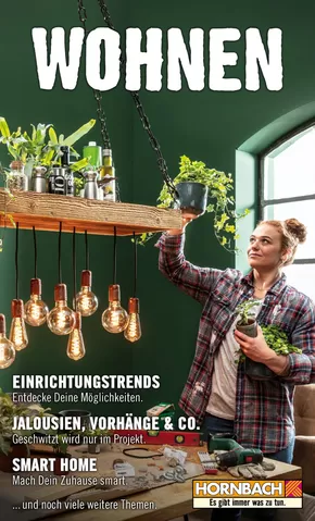 Hornbach Katalog in Schweich | Wohnen | 2025-02-25T00:00:00.000Z - 2025-03-11T00:00:00.000Z