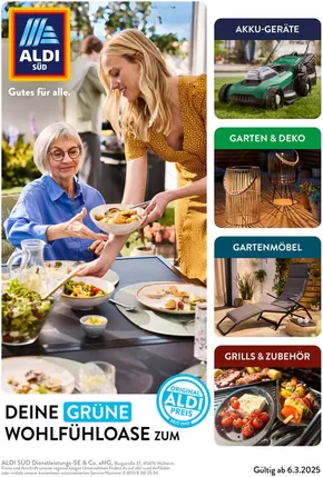 Aldi Süd Katalog in Dreieich | ALDI SÜD - Garten-Grillen-Broschüre-2025 | 2025-03-01T00:00:00.000Z - 2025-03-15T00:00:00.000Z