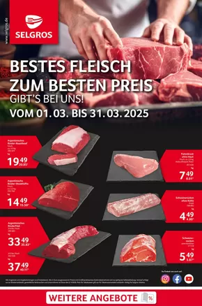 Selgros Katalog in Griesheim | Bestes Fleisch | 2025-03-01T00:00:00.000Z - 2025-03-31T00:00:00.000Z