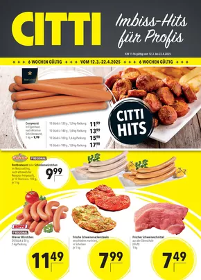 CITTI Markt Katalog in Kröpelin | Imbiss-Hits für Profis | 2025-03-12T00:00:00.000Z - 2025-04-22T00:00:00.000Z