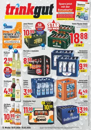 trinkgut Katalog in Hürth | Unsere besten Deals für Sie | 2025-03-10T00:00:00.000Z - 2025-03-15T00:00:00.000Z